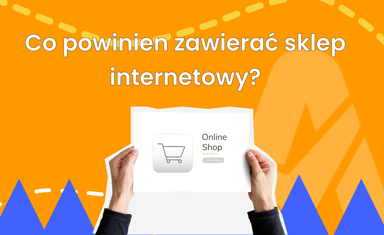 Jakie elementy powinien mieć sklep internetowy